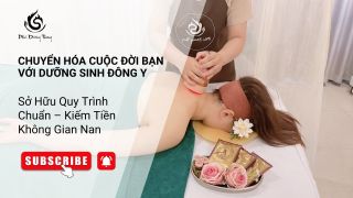 Chuyển Hóa Cuộc Đời Bạn Với Dưỡng Sinh Đông Y: Sở Hữu Quy Trình Chuẩn – Kiếm Tiền Không Gian Nan